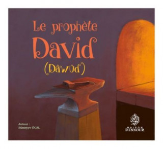 Le prophète David (dawud)