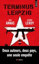 Terminus Leipzig ((Inédit))