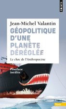 Géopolitique d'une planète déréglée