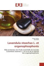 Lavandula stoechas L. et organophosphores