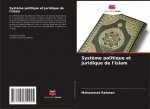 Syst?me politique et juridique de l'Islam