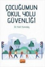 Cocugumun Okul Yolu Güvenligi