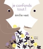 Je confonds tout !