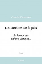 Les auréoles de la paix
