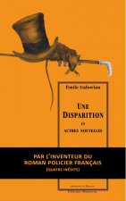 Une Disparition - Et autres nouvelles