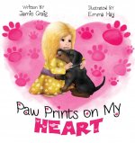 Paw Prints On My Heart