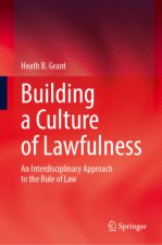 Building a Culture of Lawfulness
