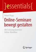 ONLINE-SEMINARE BEWEGT GESTALTEN : MIT S