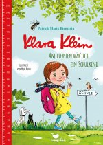 Klara Klein - Am liebsten wär' ich ein Schulkind