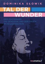 Tal der Wunder