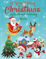 Very Merry Christmas Alphabet Activity Book for Kids Ages 4-8