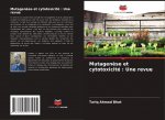 Mutagen?se et cytotoxicité : Une revue