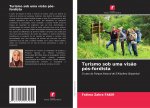 Turismo sob uma vis?o pós-fordista
