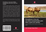 Preval?ncia e risco de micróbios transportados pelo leite a partir de camelos