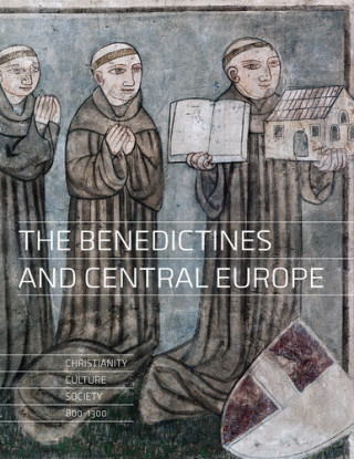 The Benediktines and Central Europe