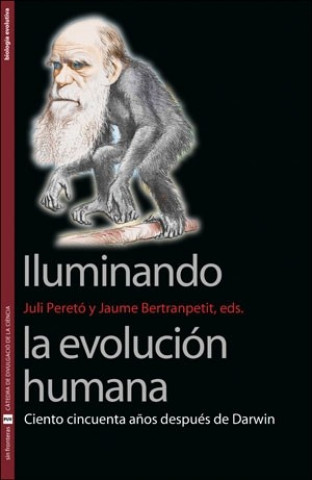 Iluminando la evolución humana