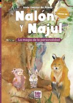 Nalón y Najul. La magia de la personalidad