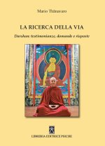 ricerca della via. Daeshan: testimonianze, domande e risposte