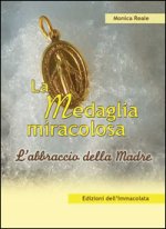 medaglia miracolosa. L'abbraccio della madre