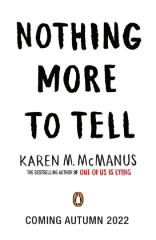 Nothing More to Tell (Karen M. McManus)()