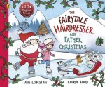 Fairytale Hairdresser and Father Christmas