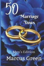50 Marriage Vows