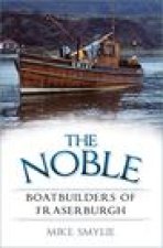 Noble Boatbuilders of Fraserburgh