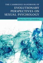 Cambridge Handbook of Evolutionary Perspectives on Sexual Psychology 4 Volume Hardback Set