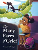 Many Faces of Grief