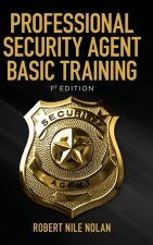 Professional Security Agent Basic Training