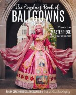 COSPLAYERS BOOK OF BALLGOWNS