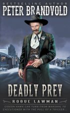 Deadly Prey