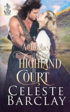 Rogue at the Highland Court