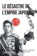 Desastre De L'Empire Japonais