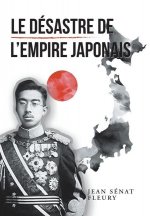 Desastre De L'Empire Japonais