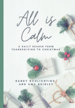 All Is Calm