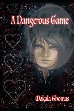 Dangerous Game