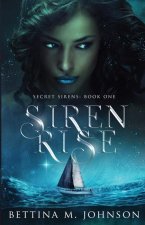 Siren Rise