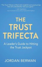Trust Trifecta
