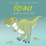 Benny the Bananasaurus Rex