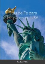 Guia de Fe para Hispanos en USA
