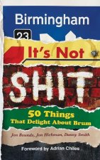 Birmingham: It's Not Shit