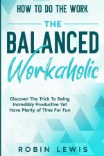 How To Do The Work