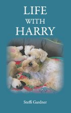 Life with Harry