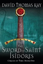 Sword Of Saint Isidores