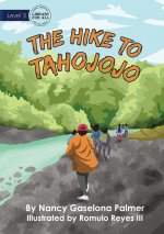 Hike To Tahojojo