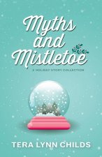 Myths and Mistletoe