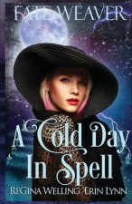 Cold Day in Spell