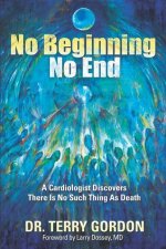 No Beginning . . . No End