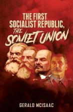 First Socialist Republic, the Soviet Union